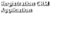 Registration CRM Application